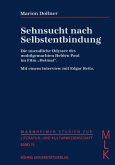 Sehnsucht nach Selbstentbindung