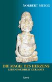 Die Magie des Herzens