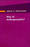 Was ist Anthroposophie?