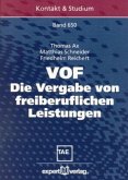 VOF - Die Vergabe von freiberuflichen Leistungen