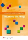 Praxisorientierte Heilerziehungspflege, Bausteine der Pflege