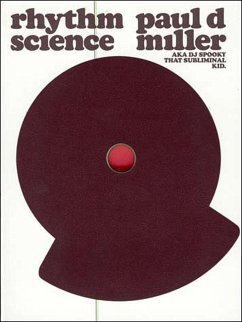 Rhythm Science - Miller, Paul D.