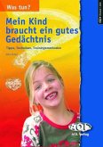 Mein Kind braucht ein gutes Gedächtnis