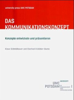 Das Kommunikationskonzept - Schmidbauer, Klaus; Knödler-Bunte, Eberhard