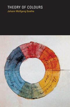 Theory of Colours - Goethe, Johann Wolfgang von
