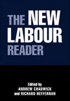 The New Labour Reader - Chadwick, Andrew