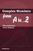 Complex Numbers from A to ...Z