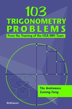 103 Trigonometry Problems - Andreescu, Titu;Feng, Zuming