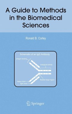 A Guide to Methods in the Biomedical Sciences - Corley, Ronald B.