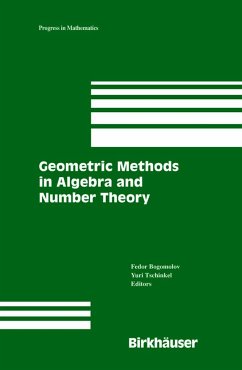 Geometric Methods in Algebra and Number Theory - Bogomolov, Fedor / Tschinkel, Yuri (eds.)