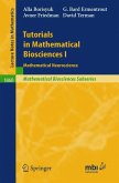 Tutorials in Mathematical Biosciences I