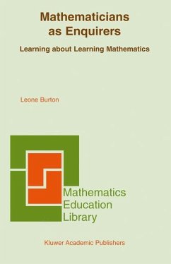 Mathematicians as Enquirers - Burton, Leone