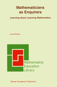 Mathematicians as Enquirers - Burton, Leone