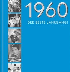 1960, Der beste Jahrgang!