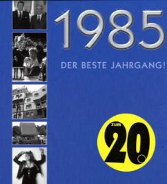 Cover 1985, Der beste Jahrgang!