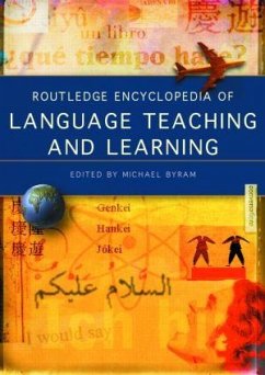 Routledge Encyclopedia of Language Teaching and Learning - Byram, Michael (ed.)