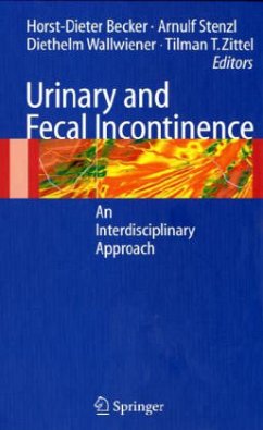 Urinary and Fecal Incontinence - Becker, Horst-Dieter / Stenzl, Arnulf / Wallwiener, Diethelm / Zittel, Tilman T. (eds.)