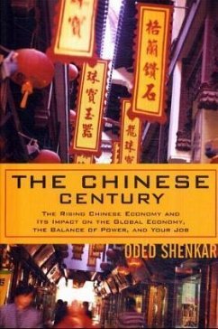 The Chinese Century - Shenkar, Oded