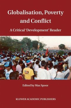 Globalisation, Poverty and Conflict - Spoor, Max (ed.)