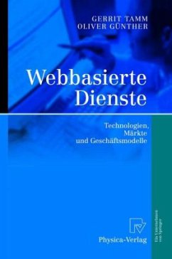 Webbasierte Dienste - Tamm, Gerrit;Günther, Oliver