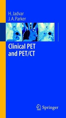 Clinical PET and PET/CT - Jadvar, H.;Parker, J. A.