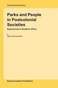 Parks and People in Postcolonial Societies - Ramutsindela, M.