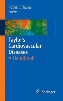 Taylor's Cardiovascular Diseases - Taylor, Robert B. (ed.)