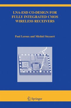 Lna-Esd Co-Design for Fully Integrated CMOS Wireless Receivers - Leroux, Paul;Steyaert, Michiel