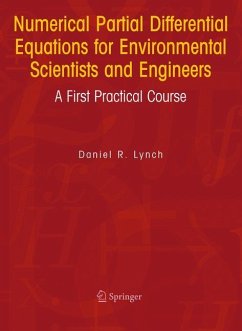 Numerical Partial Differential Equations for Environmental Scientists and Engineers - Lynch, Daniel R.