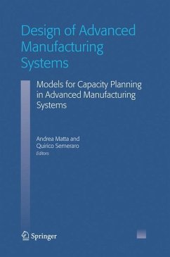 Design of Advanced Manufacturing Systems - Matta, Andrea / Semeraro, Quirico (eds.)