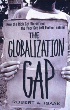 The Globalization Gap - Isaak, Robert A.