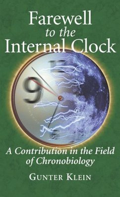 Farewell to the Internal Clock - Klein, Gunter