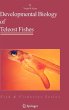 Developmental Biology of Teleost Fishes - Bild 1
