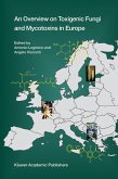 An Overview on Toxigenic Fungi and Mycotoxins in Europe