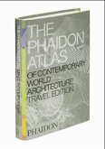 The Phaidon Atlas of Contemporary World Architecture