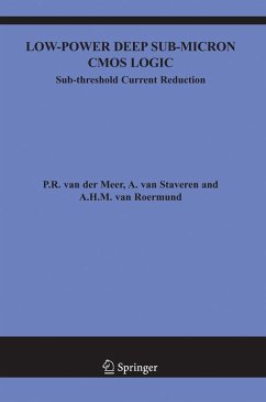 Low-Power Deep Sub-Micron CMOS Logic: Sub-Threshold Current Reduction - van der Meer, P.;van Staveren, A.;van Roermund, Arthur H.M.