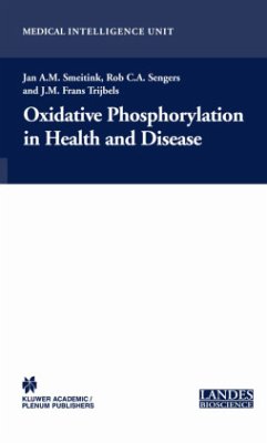 Oxidative Phosphorylation in Health and Disease - Smeitink, Jan A.M. (ed.)