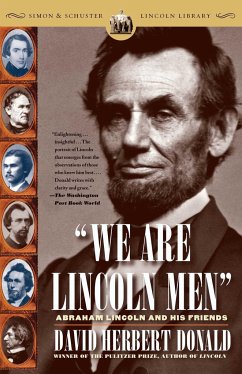 We Are Lincoln Men - Donald, David H.