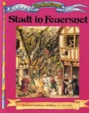 Stadt in Feuersnot