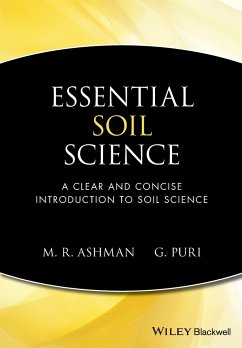 Essential Soil Science - Ashman, Mark (Formerly at IACR, Rothamsted); Puri, Geeta (National Assembly for WalesEnvironment Division)