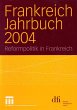 Frankreich Jahrbuch 2004 - Bild 1