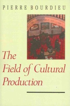 The Field of Cultural Production - Bourdieu, Pierre (College de France)