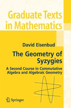 The Geometry of Syzygies - Eisenbud, David