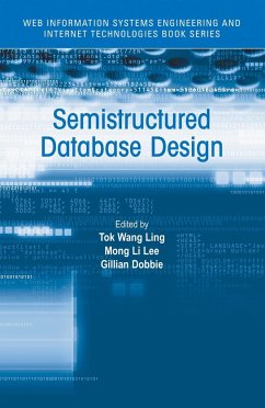Semistructured Database Design - Ling, Tok Wang;Dobbie, Gillian
