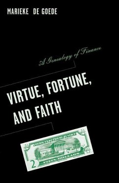Virtue, Fortune, and Faith - de Goede, Marieke