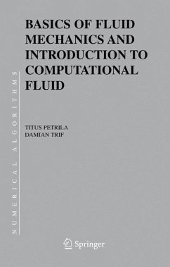 Basics of Fluid Mechanics and Introduction to Computational Fluid Dynamics - Petrila, Titus;Trif, Damian