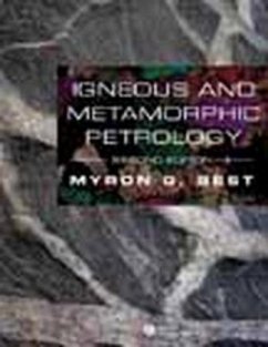 Igneous and Metamorphic Petrology - Best, Myron G.