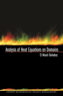 Analysis of Heat Equations on Domains. (Lms-31) - Ouhabaz, El Maati