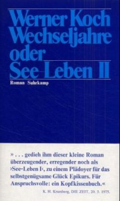Wechseljahre oder See-Leben II - Koch, Werner