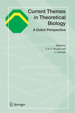 Current Themes in Theoretical Biology - Hemerik, Lia / Reydon, Thomas A.C. (eds.)